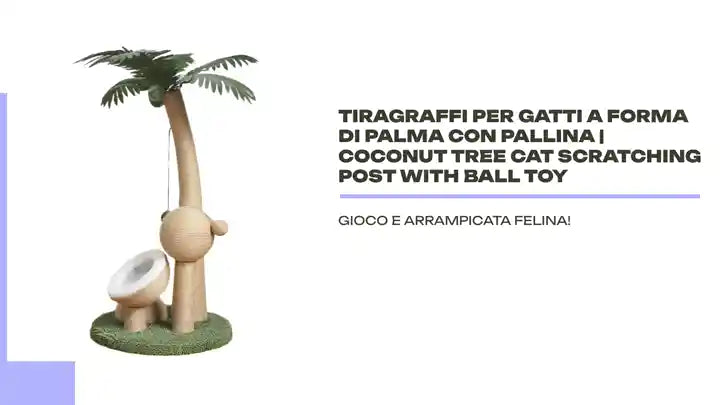Tiragraffi per Gatti a Forma di Palma con Pallina | Coconut Tree Cat Scratching Post with Ball Toy by@Outfy